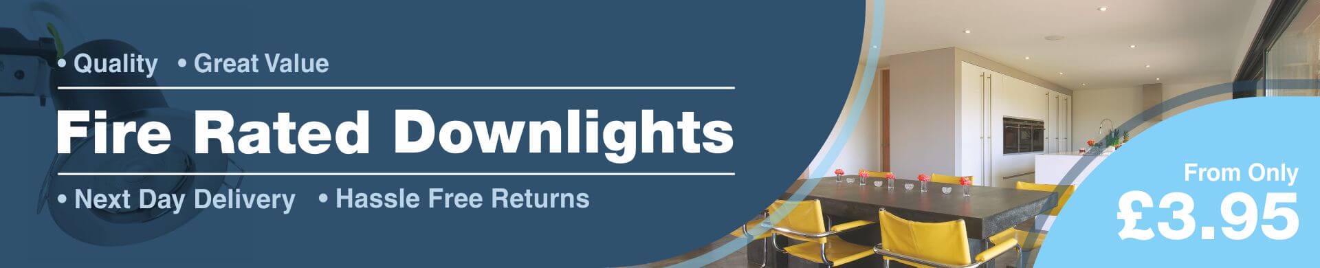 Fire Rated downlights - from only £3.95. Great value, next day delivery.