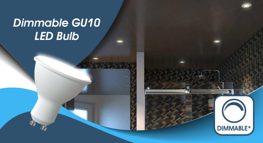 Dimmable GU10 Bulb - Dimmable GU10 LED Bulb