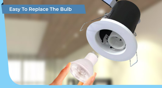 GU10 downlight - easy to replace the bulb