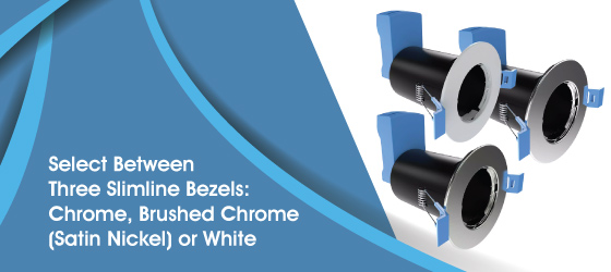 LED Downlight in Various Finishes - Select Between Three Slimline Bezels - Chrome, Brushed Chrome (Satin Nickel) or White